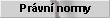 Pr�vn� normy